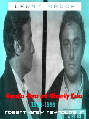 cover image of Lenny Bruce Narcotics Busts and Obscenity Cases, 1959-1966